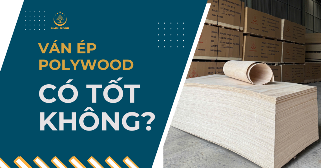 Ván ép plywood có tốt không? Khi nào nên dùng gỗ plywood cho nội thất